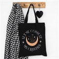 LET ME CONSULT MY CRYSTALS COTTON TOTE BAG