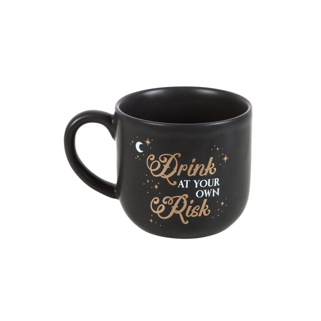 Drink At Your Own Risk Mug